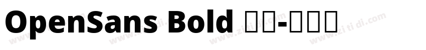 OpenSans Bold 粗体字体转换
